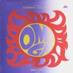 Omega (HUN) : Legendás Kislemezek Onega 1967 - 1971